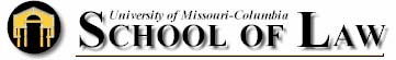 University of Missouri-Columbia School of Law